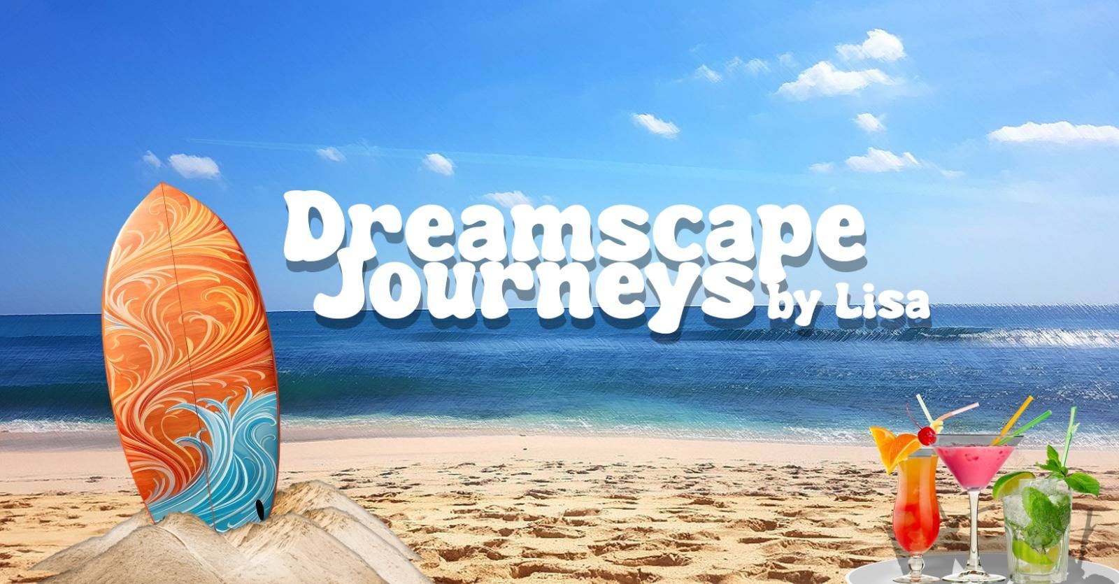 Dreamscape Journeys by Lisa Philips